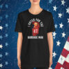 I Voted For The Garbage Man Trump 47 T-Shirt