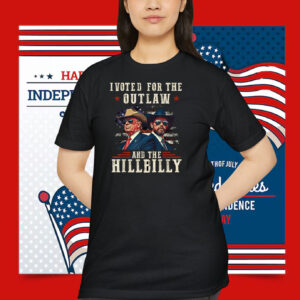 I Voted For The Outlaw And The Hillbilly 2024 Shirt