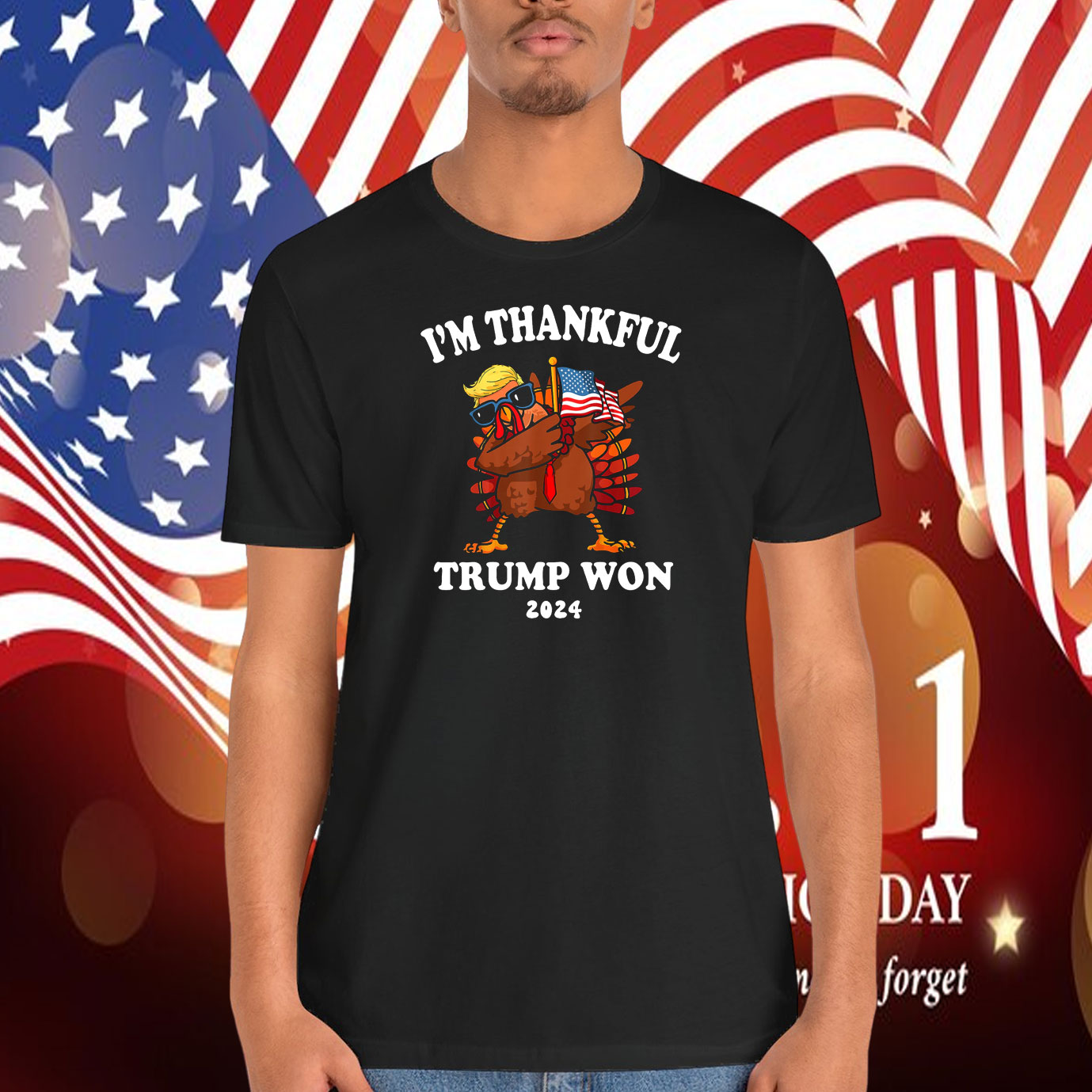 I'm Thankful Donald Trump Won 2024 Shirt