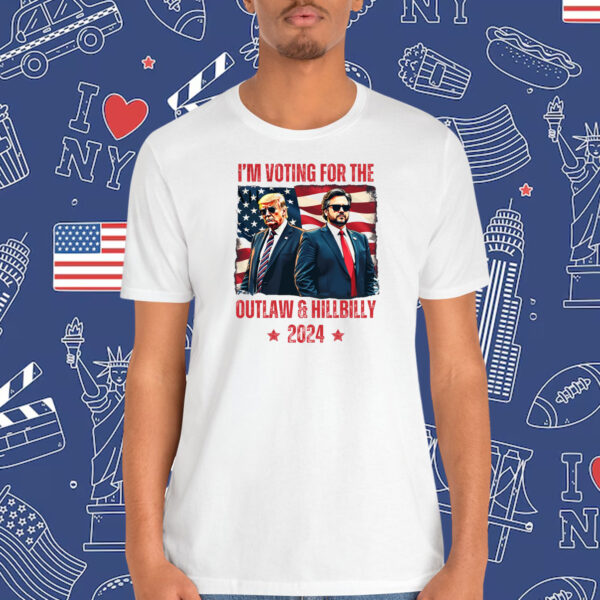 I'm Voting For The Outlaw & Hillbilly 2024 Shirts