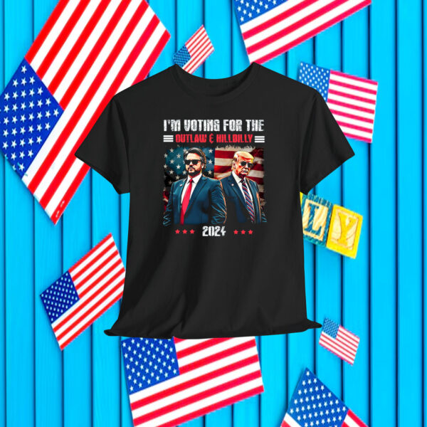 I'm Voting For The Outlaw & Hillbilly 2024 T-Shirt