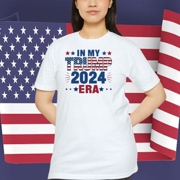 In My Trump 2024 Era Election Shirt