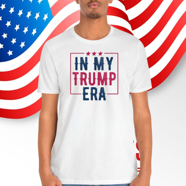 In My Trump Era 2024 Unisex Shirt