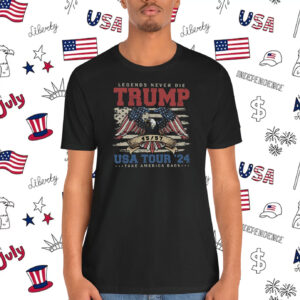 Legends Never Die Trump 45-47 USA Tour '24 Take America Back Shirt