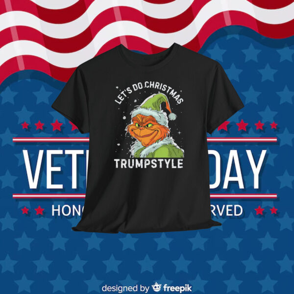 Let's Do Christmas Trumpstyle Shirt
