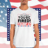 Lyin' Kamala You're Fired! Trump 47 Shirt