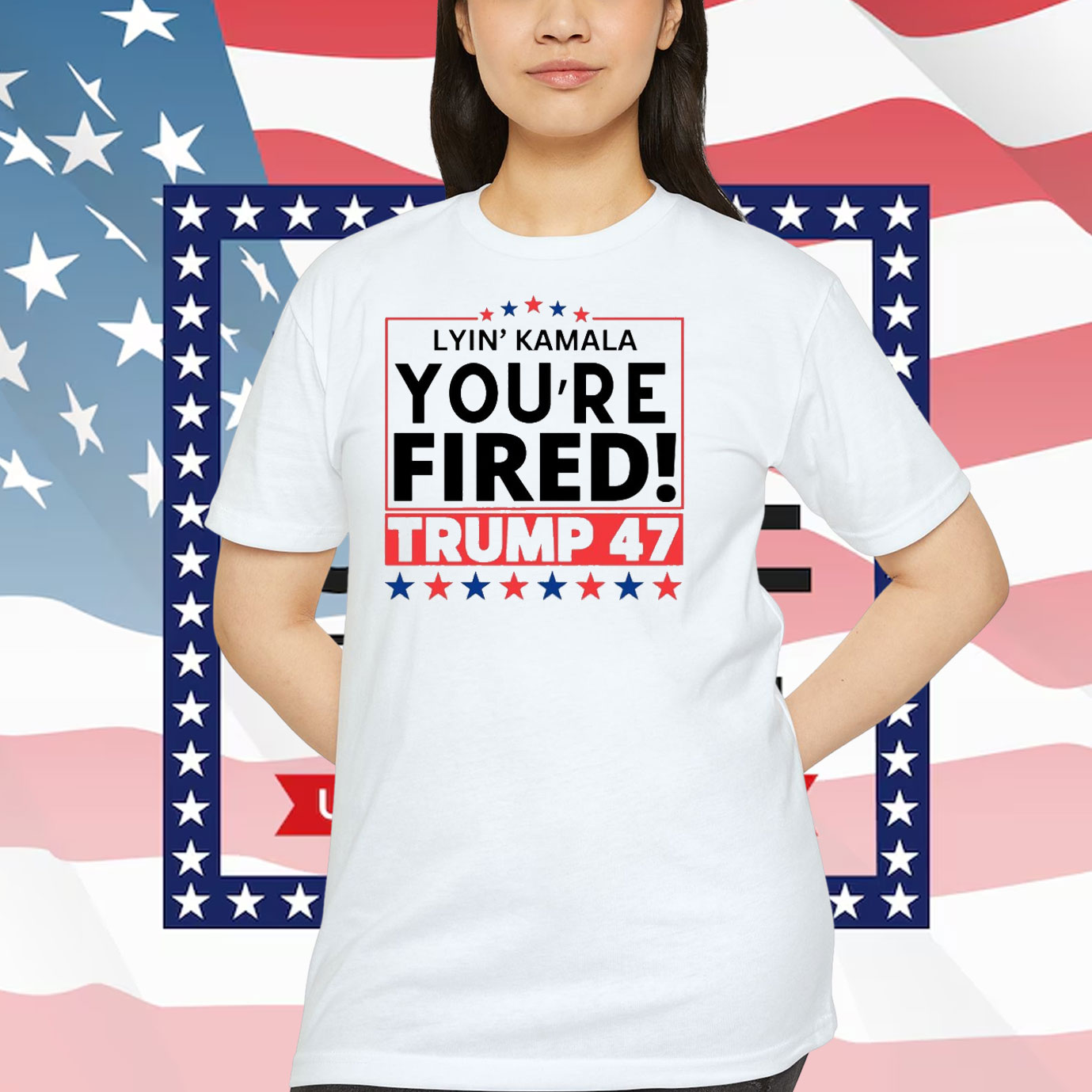 Lyin' Kamala You're Fired! Trump 47 Shirt