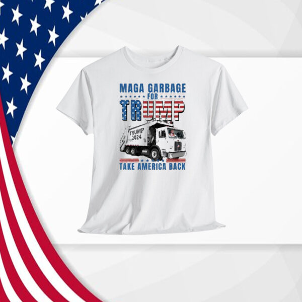 MAGA Garbage For Trump 2024 Take America Back Shirt