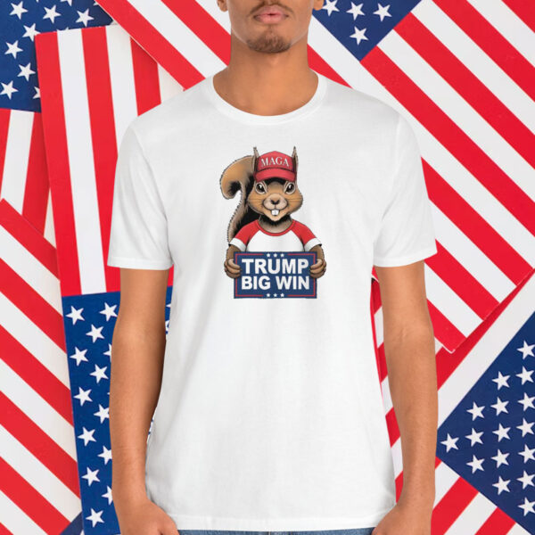MAGA Trump Big Win Squirrel Shirt