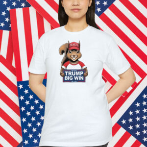 MAGA Trump Big Win Squirrel Shirt
