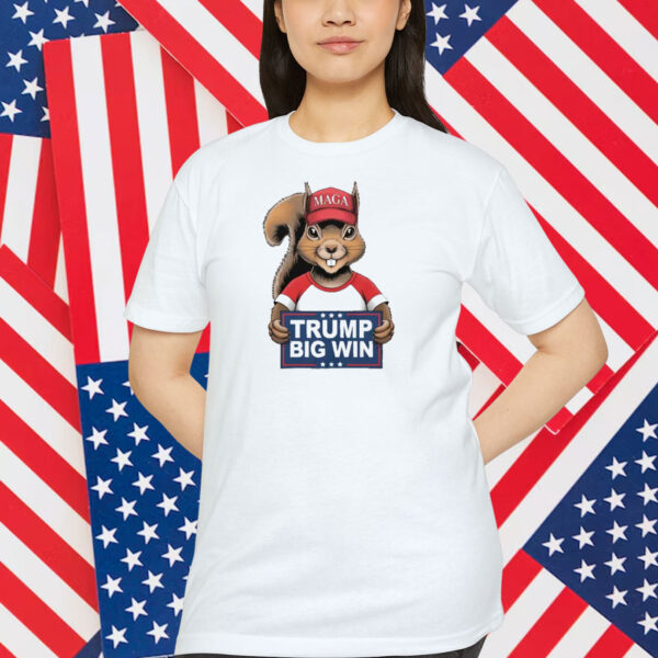 MAGA Trump Big Win Squirrel Shirt