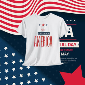 Made In Trump's America 2024 Shirt