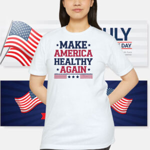Make America Healthy Again Trump Shirt