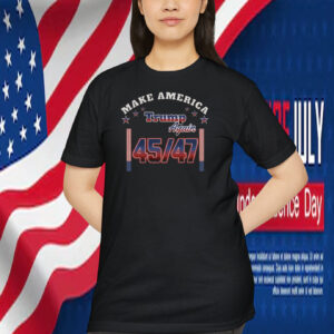 Make America Trump Again 45 47 Election Shirt