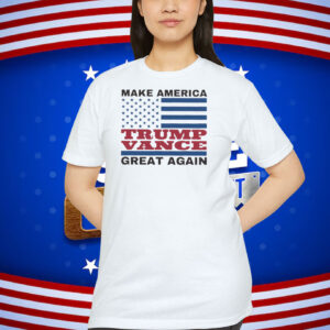 Make America Trump Vance Great Again 24 Shirt