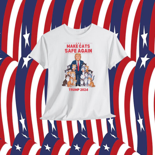 Make Cats Safe Again Trump 2024 Shirt