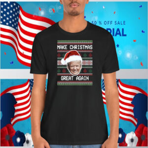 Make Christmas Great Again Trump Election Shirt