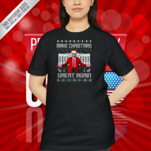 Make Christmas Great Again Ugly Trump Xmas Shirt