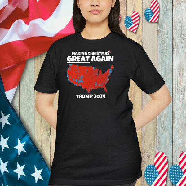 Making Christmas Great Again Trump 2024 Map Shirt