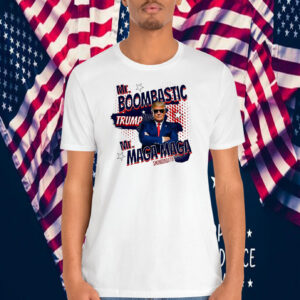 Mr. Boombastic Trump Mr. MAGA MAGA Smooooooth 2024 Shirt