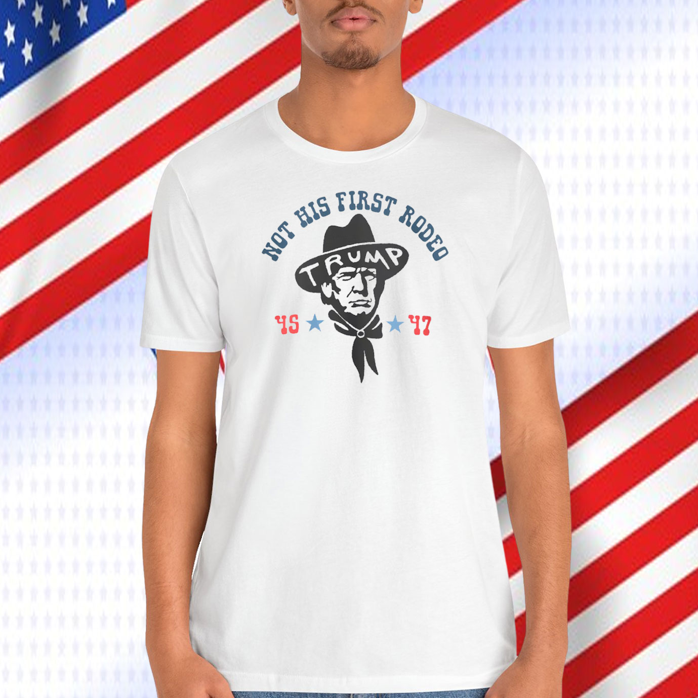 Not His First Rodeo Trump 45-47 Shirt