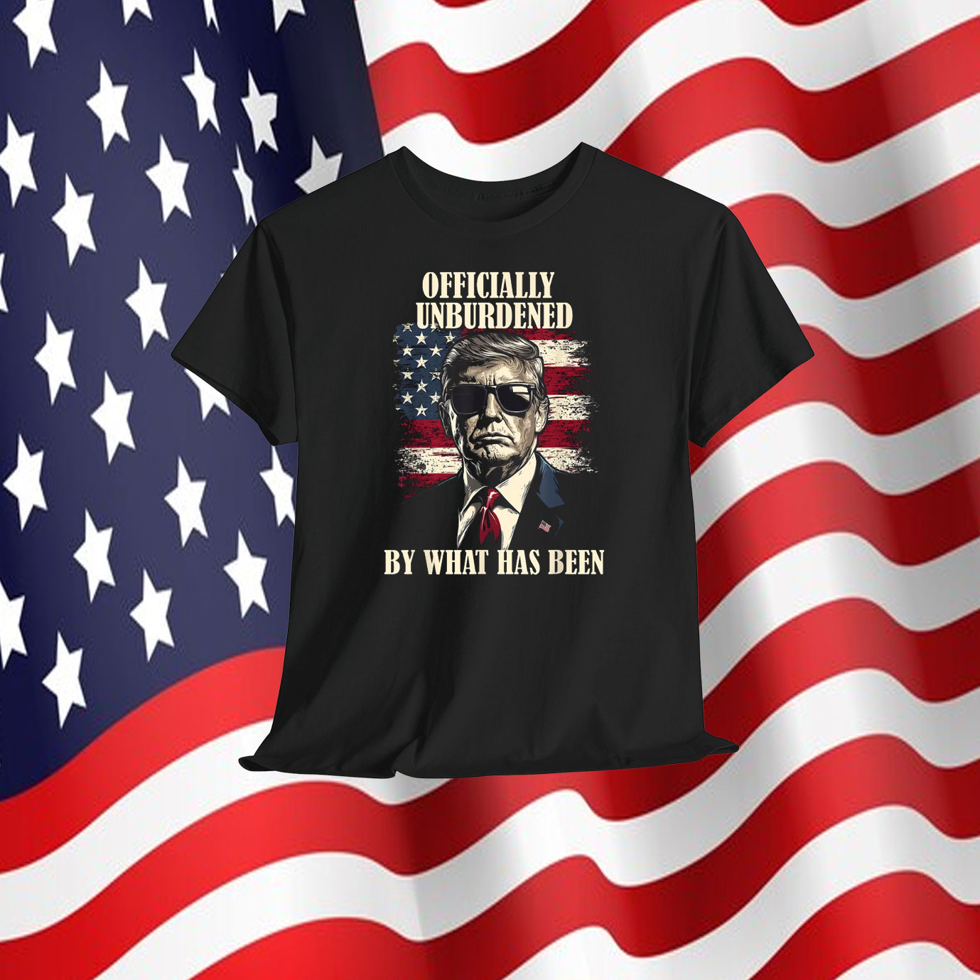 Officially Unburdened Trump USA By What Has Been Shirt