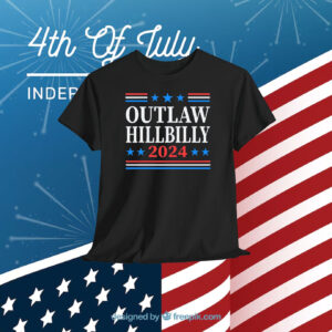Outlaw Hillbilly Trump 2024 Shirt
