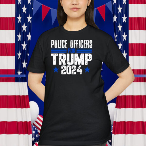 Police Officers For Trump 2024 Shirt
