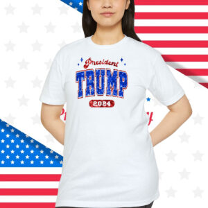 President Donald Trump 2024 Shirt