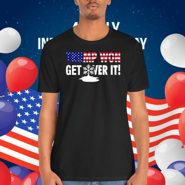 President Donald Trump Won Get Over It Shirt