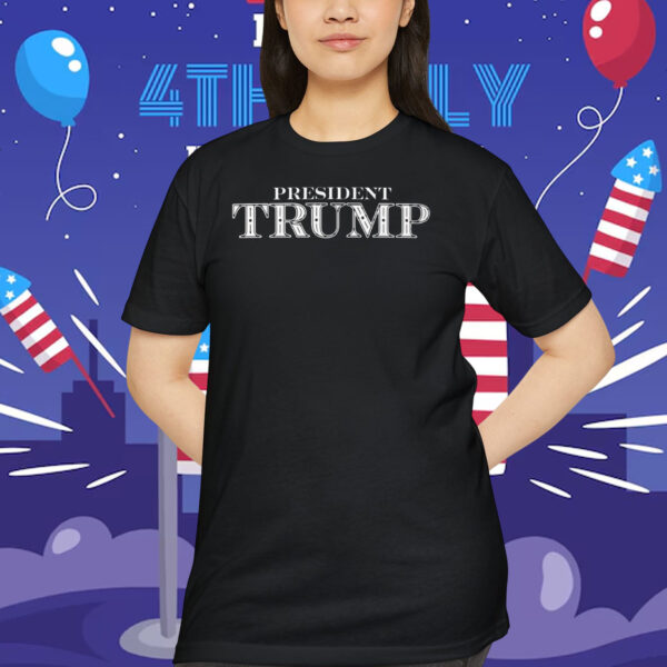 President Trump 2024 Election Shirt