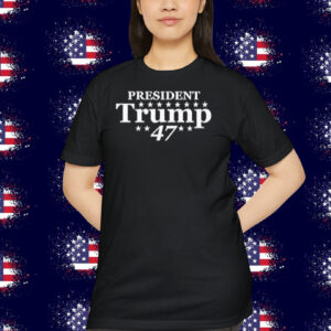 President Trump 47 America Shirt