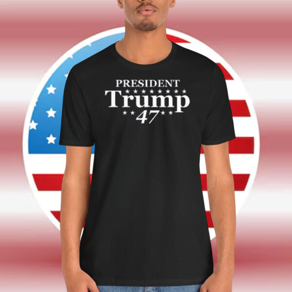 President Trump 47 Shirt