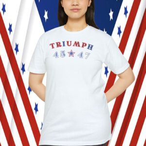 President Trump Triumph 45-47 Shirt