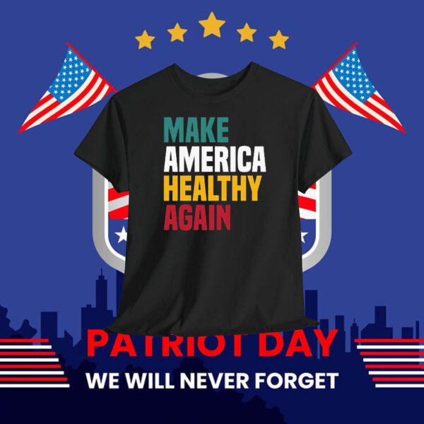 Pro Trump Make America Healthy Again Shirt