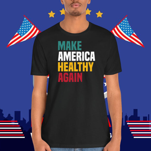 Pro Trump Make America Healthy Again Shirt