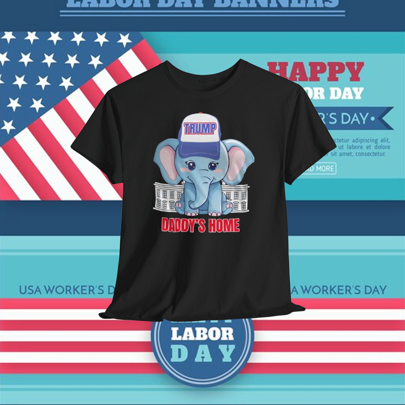 Republican Trump Daddy's Home Shirt