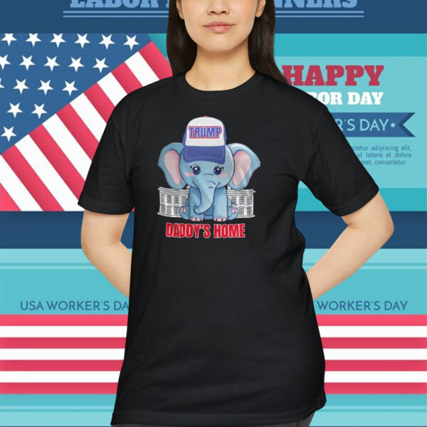 Republican Trump Daddy's Home Shirt