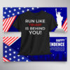 Run Like Trump Is Behind You Shirt