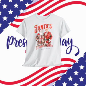 Santa's Favorite Felon Trump Shirts