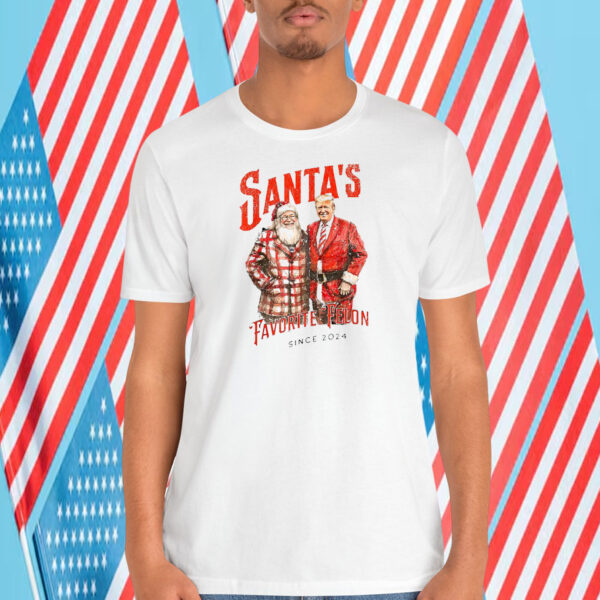 Santa’s Trump Favorite Felon Since 2024 Shirt