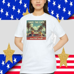 Save The Cats Vote For Trump 2024 T-Shirt
