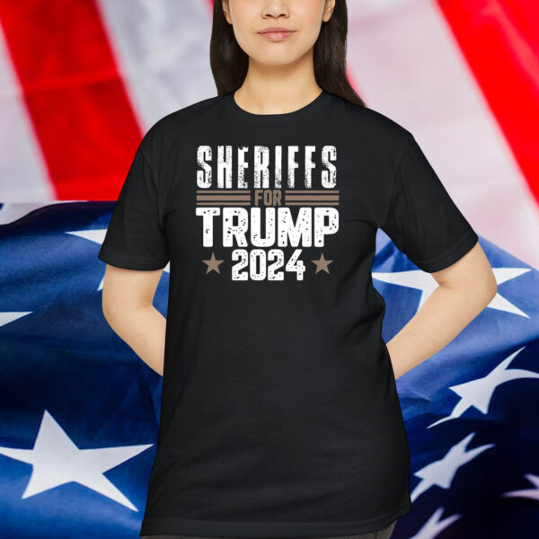 Sheriffs For Trump 2024 T-Shirt