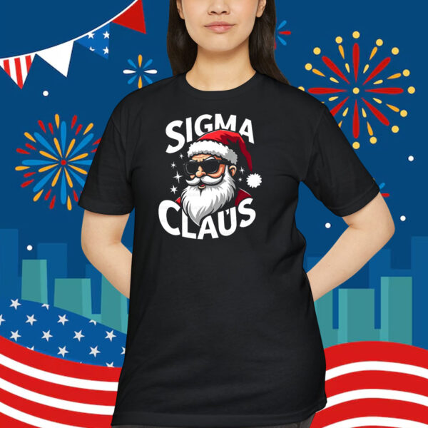 Sigma Claus Santa Trump Christmas Shirt