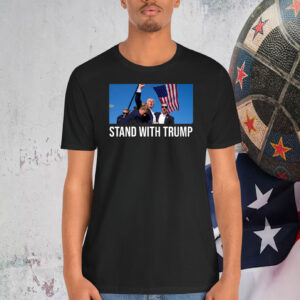 Stand With Trump Shirt