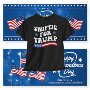 Swifties For Trump President Shirt
