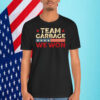 Team Garbage We Won Trump Shirt