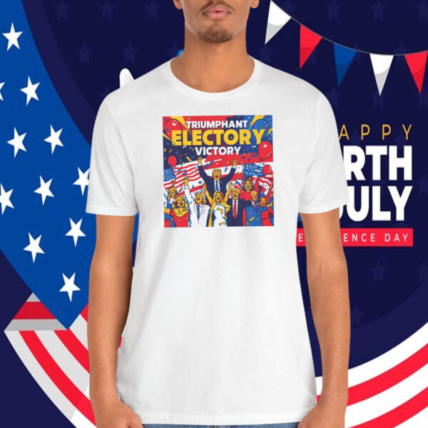 Team Trump Triumphant Electory Victory Shirt