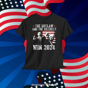 The Outlaw And The Hillbilly Win 2024 Shirt