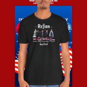 The Return Trump Make Christmas Great Again Shirt